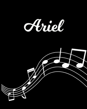 Ariel: Sheet Music Note Manuscript Notebook Paper | Personalized Custom First Name Initial A | Musician Composer Instrument Composition Book | 12 ... Guide | Create Compose & Write Creative Songs