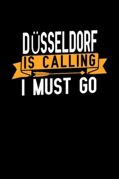 Paperback D?sseldorf is calling I Must go: Graph Paper Vacation Notebook with 120 pages 6x9 perfect as math book, sketchbook, workbook and diary Book