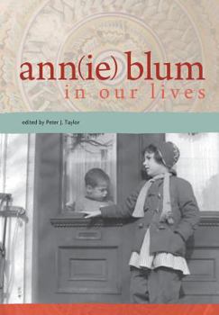 Paperback Ann(ie) Blum in Our Lives Book