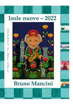 Paperback Isole Nuove - 2022: Antologia Di Arti Varie [Italian] Book