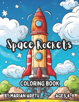 Paperback Space Rockets: Coloring Book for Kids Ages 4-9 Book