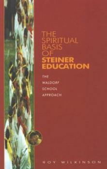 Paperback Spiritual Basis of Steiner Education Book