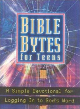 Paperback Bible Bytes for Teens: A Study-Devotional for Logging in to God's Word Book