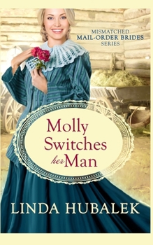 Paperback Molly Switches her Man Book