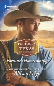 Fortune's Homecoming - Book #6 of the Fortunes of Texas: The Rulebreakers