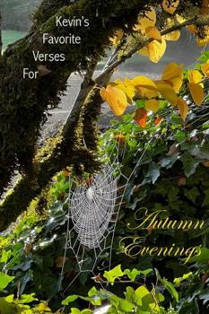 Paperback Kevin's Favorite Verses for Autumn Evenings Book