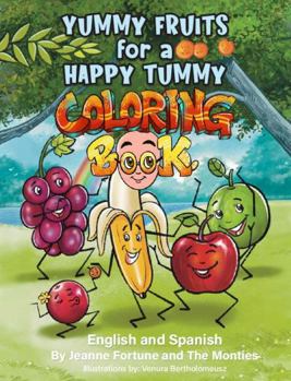 Paperback Yummy Fruits for a Happy Tummy: Coloring Book