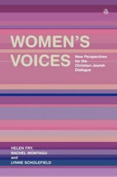 Paperback Women's Voices: New Perspectives for the Christian-Jewish Dialogue Book