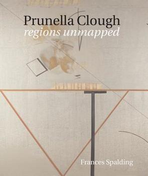 Hardcover Prunella Clough: Regions Unmapped Book