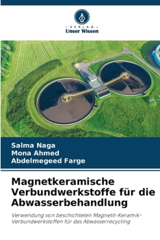 Paperback Magnetkeramische Verbundwerkstoffe für die Abwasserbehandlung [German] Book