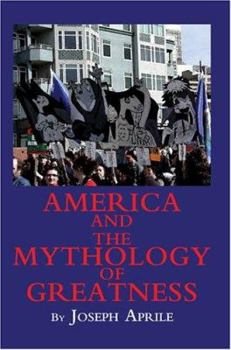 Paperback America and the Mythology of Greatness Book