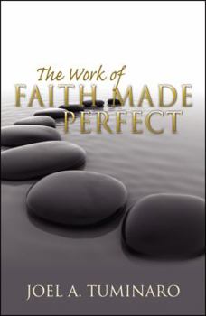 Paperback The Work of Faith Made Perfect Book