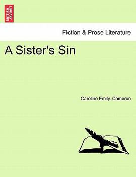 Paperback A Sister's Sin, Vol. III Book