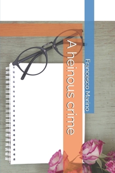 Paperback A heinous crime Book