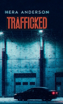 Hardcover Trafficked Book