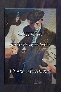 Paperback Listening: New & Selected Work Book
