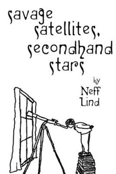 Paperback Savage Satellites, Secondhand Stars Book