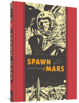 Hardcover Spawn of Mars and Other Stories Book