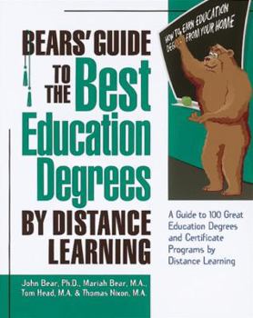 Paperback Bears' Guide to the Best Education Degrees by Distance Learning Book