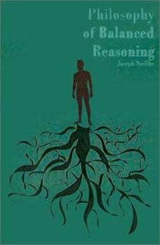 Paperback Philosophy of Balanced Reasoning Book