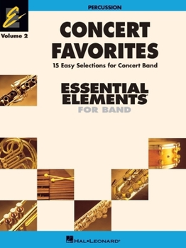 Paperback Concert Favorites Vol. 2 - Percussion: Essential Elements Band Series Book