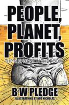 Paperback People, Planet, Profits: The Elephant in the Room Book