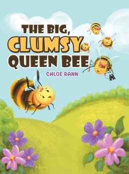 The Big, Clumsy Queen Bee