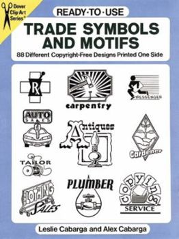 Paperback Ready-To-Use Trade Symbols and Motifs: 88 Different Copyright-Free Designs Printed One Side Book