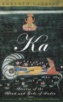 Hardcover Ka: Stories of the Mind and Gods of India Book