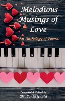 Paperback Melodious Musings of Love Book
