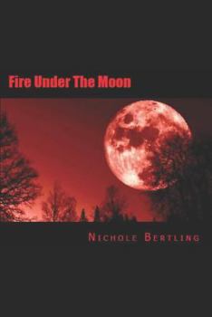 Paperback Fire Under the Moon Book