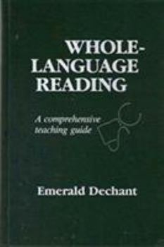 Hardcover Whole-Language Reading: A Comprehensive Teaching Guide Book