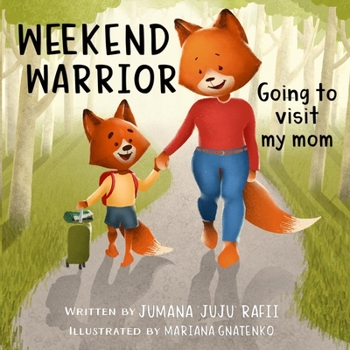 Paperback Weekend Warrior: Going to visit my mom Book