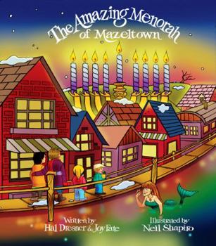 Hardcover The Amazing Menorah of Mazeltown Book