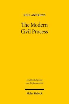 Paperback The Modern Civil Process: Judicial and Alternative Forms of Dispute Resolution in England Book