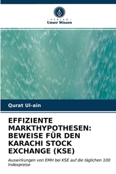 Paperback Effiziente Markthypothesen: Beweise Für Den Karachi Stock Exchange (Kse) [German] Book
