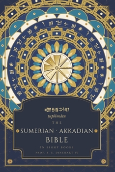 Paperback The Sumerian-Akkadian Bible Book