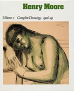 Hardcover Henry Moore Complete Drawings 191686: Volume 1: Complete Drawings 191629 Book