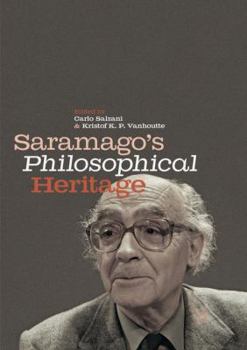 Paperback Saramago's Philosophical Heritage Book