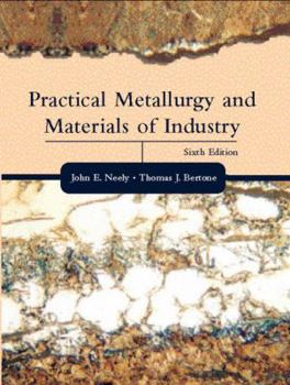 Hardcover Practical Metallurgy and Materials of Industry Book