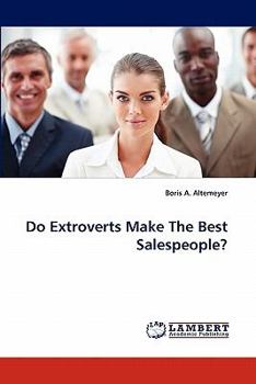 Paperback Do Extroverts Make The Best Salespeople? Book