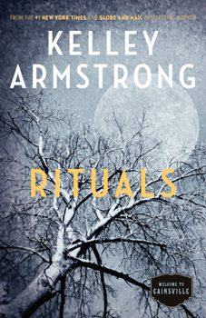 Rituals - Book #5 of the Cainsville