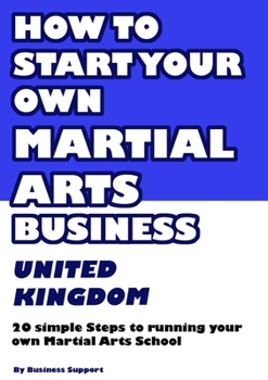 Paperback How to set up your own martial arts business Book