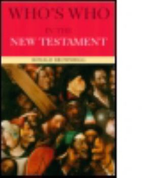 Paperback Who's Who in the New Testament Book