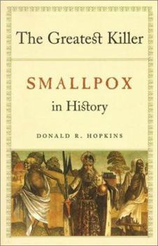 Paperback The Greatest Killer: Smallpox in History Book