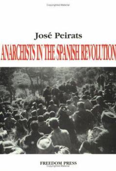 Paperback Anarchists in the Spanish Revolution Book