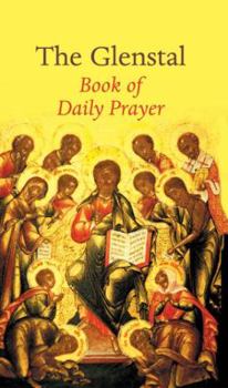 Hardcover The Glenstal Book of Daily Prayer: A Benedictine Prayer Book