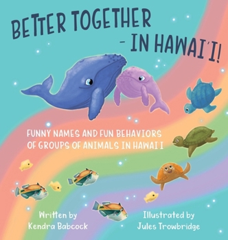 Hardcover Better Together- In Hawai'i! Book
