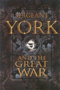 Hardcover Sergeant York and the Great War Book