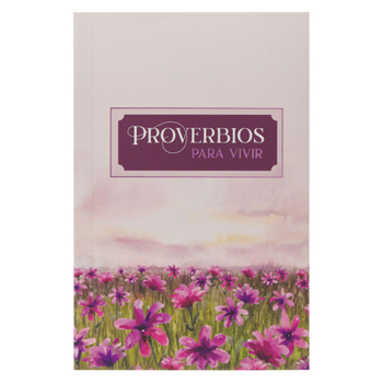Paperback Words of Hope(tm) Proverbios Para Vivir [Spanish] Book